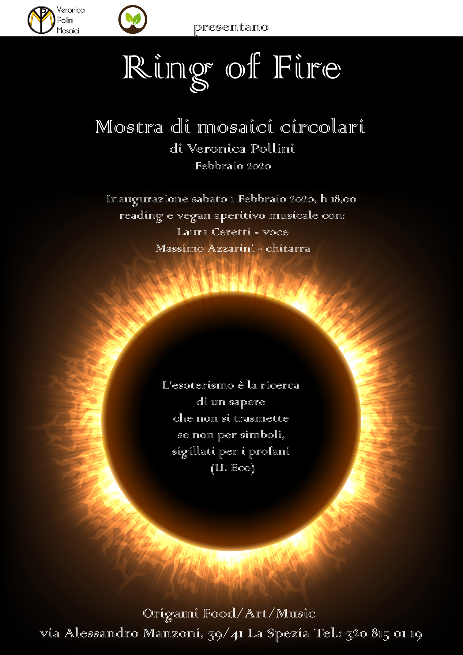 locandina Ring of Fire Veronica Pollini Mosaici extra small